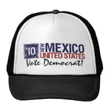 Vote Democrat in 2010 – Vintage New Mexico Trucker Hats