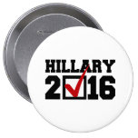 VOTE FOR HILLARY 2016.png Pinback Buttons