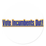 Vote Incumbents Out Sticker