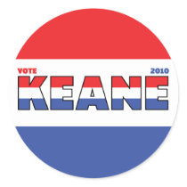 Vote Keane 2010 Elections Red White and Blue Round Sticker
