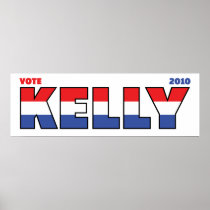 Vote Kelly 2010 Elections Red White and Blue Print