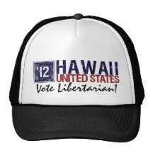 Vote Libertarian in 2012 – Vintage Hawaii Hat
