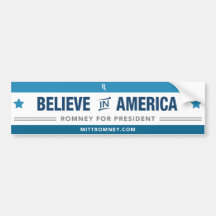 Vote Mitt Romney Believe In America Bumper Sticker