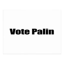 Vote Palin - Post Cards