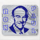 Vote Ron Paul (Duh!) Mouse Pads