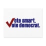 Vote Smart Vote Democrat Postcards