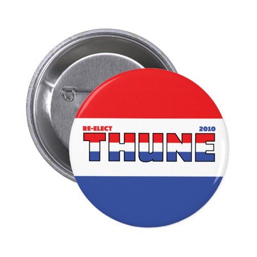 Vote Thune 2010 Elections Red White and Blue Pins