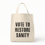 Vote To Restore Sanity Bags