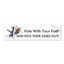 Vote With Your Foot - Bumpersticker Bumper Sticker