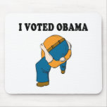 Voted Obama Head Up Ass mousepads
