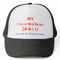 VOTEJustin for World Dictator(2 0 X X) Trucker Hats