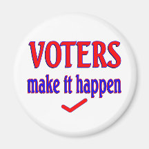 Voters Make it Happen Magnets