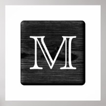 Votre monogramme de lettre. Image de bois noir Posters