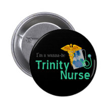 Voulez être infirmière de trinité badges avec agrafe