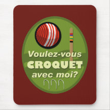 Voulez-vous croquet avec moi? mouse pad