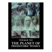 Voyage to the Planet of Prehistoric Women Gear Postcards