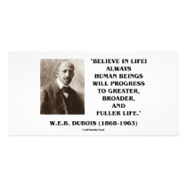 W.E.B. Du Bois Believe In Life Always Progress Custom Photo Card
