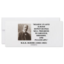 W.E.B. Du Bois Believe In Life Always Progress Customized Rack Card