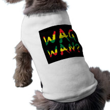 Wag Wan? Dog Shirt