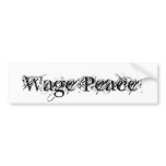 Wage Peace Bumper Stickers