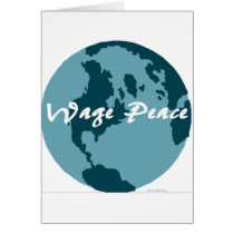 Wage Peace Greeting Card