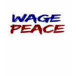 Wage Peace t-shirts