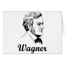 Wagner Greeting Card