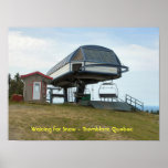 Waiting for Snow - Tremblant Québec posters
