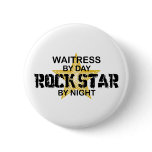 Waitress Rock Star by Night buttons