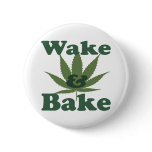 Wake and Bake Pin