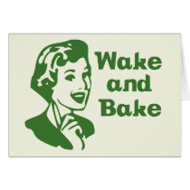 Wake and Bake