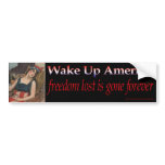 Wake Up America Bumper Stickers