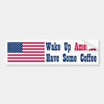 Wake Up America! bumper stickers