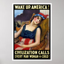 Wake Up America! Civilization Calls Poster