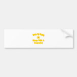 Wake Up Happy ... Sleep With a Carpenter Bumper Sticker