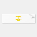 Wake Up Happy ... Sleep With a Judge Bumper Sticker