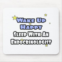 Wake Up Happy...Sleep With an Endocrinologist