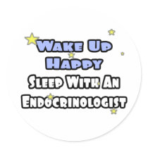 Wake Up Happy...Sleep With an Endocrinologist