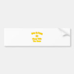 Wake Up Happy ... Sleep With The Boss Bumper Sticker