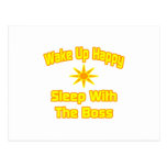 Wake Up Happy ... Sleep With The Boss Post Cards
