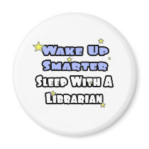 Wake Up Smarter...Sleep With a Librarian