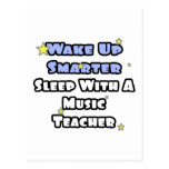 Wake Up Smarter...Sleep With a Music Teacher Post Cards