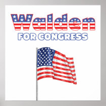 Walden for Congress Patriotic American Flag Posters