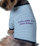 walk and adopt doggie t shirt