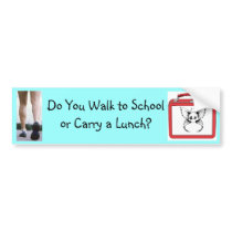 walk or carry Bumper Sticker bumper stickers