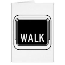 Walk Street Sign Greeting Card