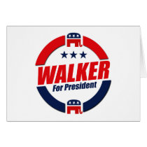 WALKER FOR PRESIDENT (Republican) Greeting Card