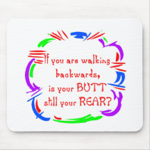 Walking Backward Mouse Pad