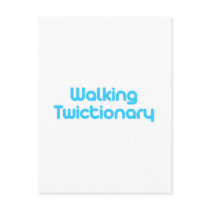 Walking twictionary