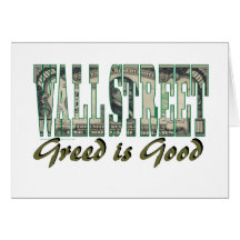 Wall Street/ Greed is Good Card